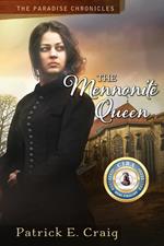 The Mennonite Queen