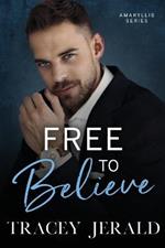 Free to Believe