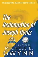 The Redemption of Joseph Heinz