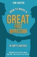 How to Make a Great First Impression in North America