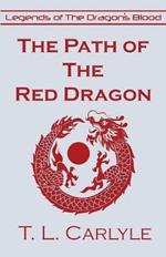 The Path of The Red Dragon