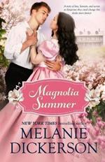 Magnolia Summer: A Southern Historical Romance