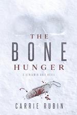 The Bone Hunger