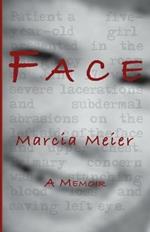 Face: A Memoir