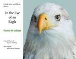 In the Eye of an Eagle