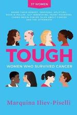 Tough: Women Who Survived Cancer