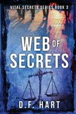 Web of Secrets: Vital Secrets, Book Three