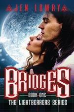 Bridges: The Lightbearers Series