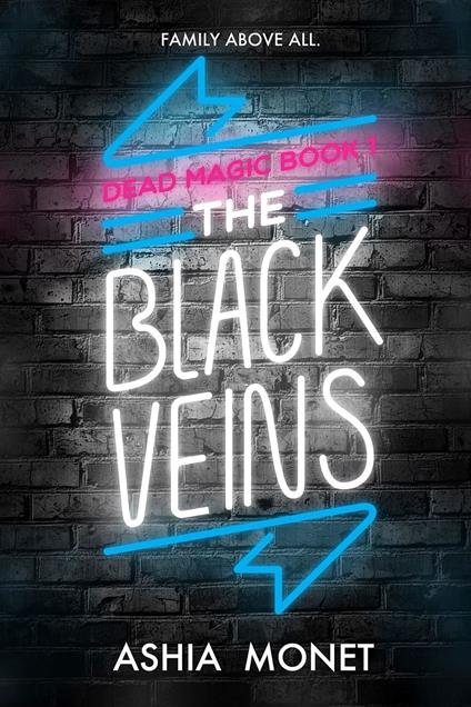 The Black Veins - Ashia Monet - ebook