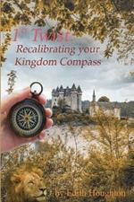 1 Degrees Twist: Recalibrating Your Kingdom Compass