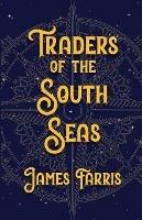 Traders of the South Seas