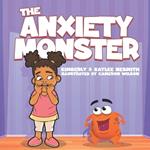 The Anxiety Monster