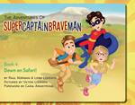 The Adventures of SuperCaptainBraveMan, Book 4