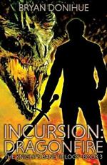 Incursion: Dragonfire