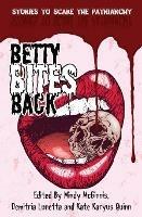 Betty Bites Back: Stories to Scare the Patriarchy