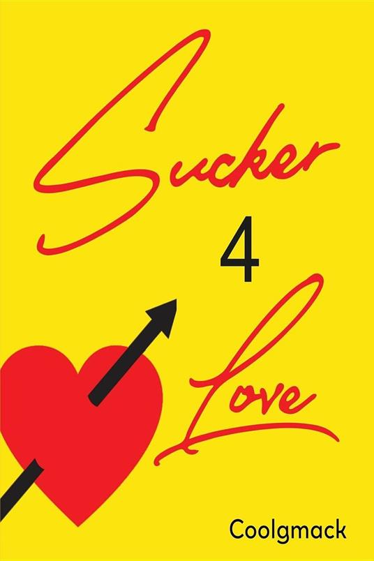 Sucker4love