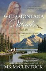 Wild Montana Winds