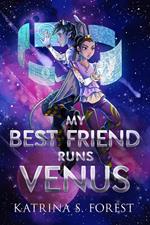 My Best Friend Runs Venus