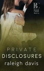 Private Disclosures: A billionaire second chance romance