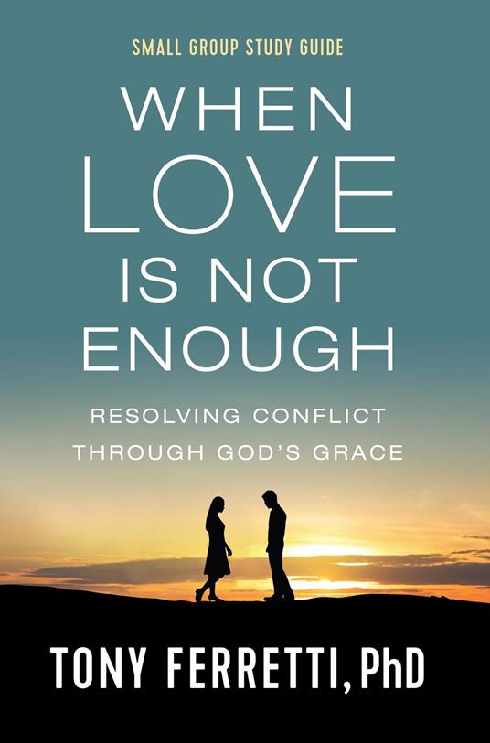 When Love Is Not Enough