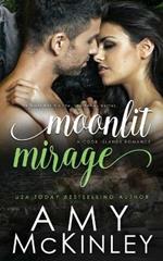 Moonlit Mirage: A Cook Islands Romance