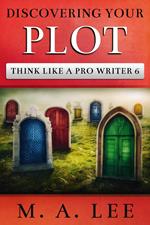 Discovering Your Plot