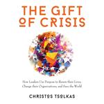 Gift of Crisis, The