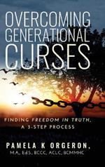 Overcoming Generational Curses: Finding 