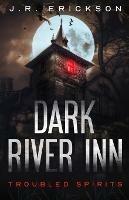 Dark River Inn