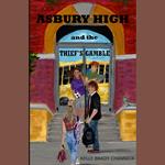 Asbury High and the Thief's Gamble