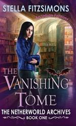 The Vanishing Tome: An Urban Fantasy