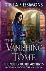 The Vanishing Tome: An Urban Fantasy