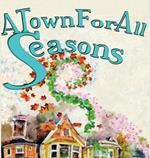 A Town For All Seasons