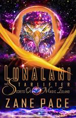 LunaLani The Starlifter Secrets Of Magic Island