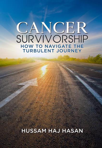 Cancer Survivorship: How to Navigate the Turbulent Journey