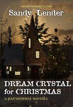 Dream Crystal for Christmas