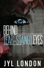 Behind Tear-Stained Eyes: Charting New Waters Filled With Hellfire