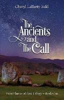 The Ancients and The Call: Twin Flames of Eire Trilogy - Book One
