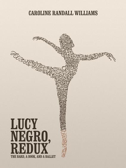 LUCY NEGRO, REDUX