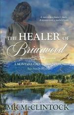 The Healer of Briarwood