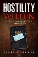 Hostility Within: A Prophetic Perspective of the Church During the Pandemic