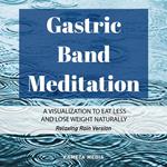 Gastric Band Meditation