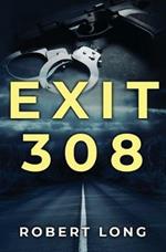 Exit 308