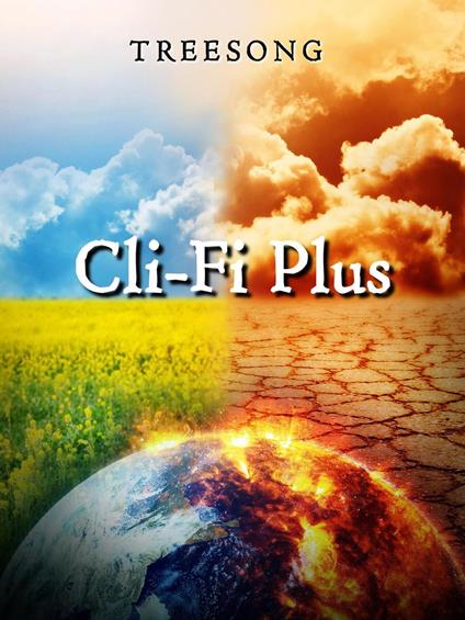 Cli-Fi Plus