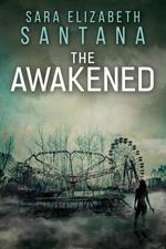 The Awakened