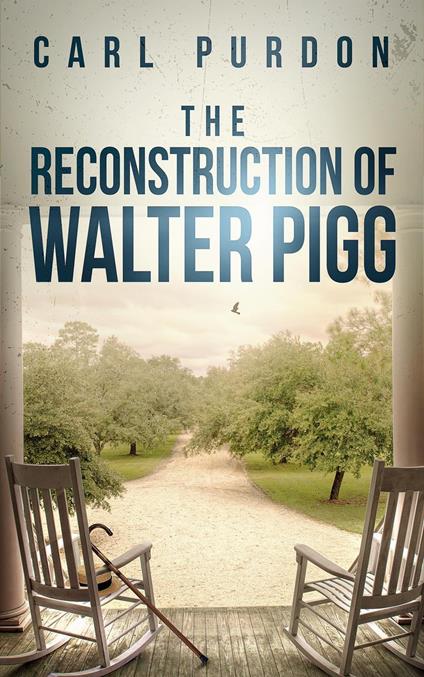 The Reconstruction Of Walter Pigg