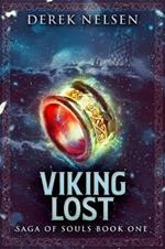 Viking Lost: Saga of Souls Book One