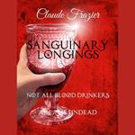 Sanguinary Longings