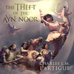 Theft of the Ayn Noor, The