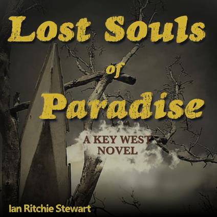 Lost Souls of Paradise